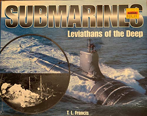 Submarines: Leviathans of the Deep