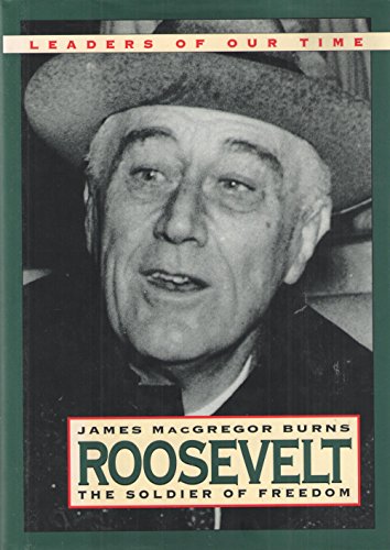 Roosevelt: the Soldier of Freedom