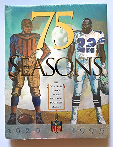 75 Seasons: The Complete Story of the National Football League,