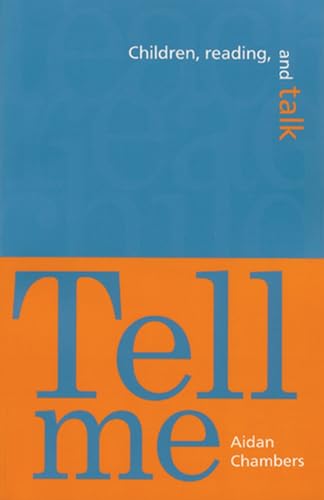 Tell Me: Children, Reading, and Talk