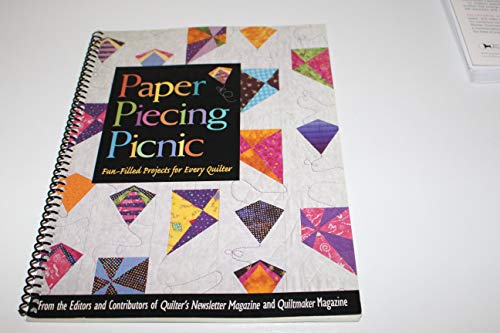 Paper Piecing Picnic: Fun-filled Projects for Every Quilter