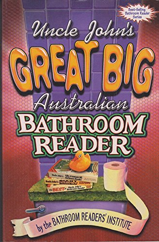 Uncle John's Great Big Australian Bathroom Reader