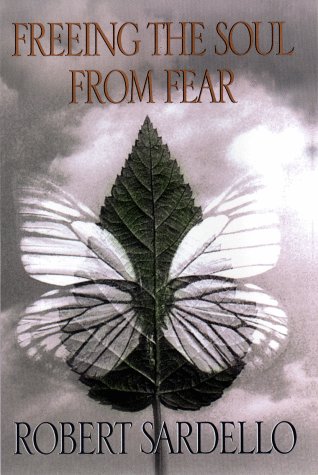 Freeing the Soul from Fear