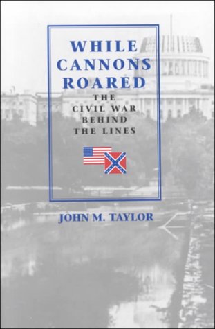 WHILE CANNONS ROARED (P)