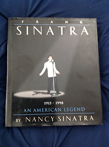 Frank Sinatra: An American Legend