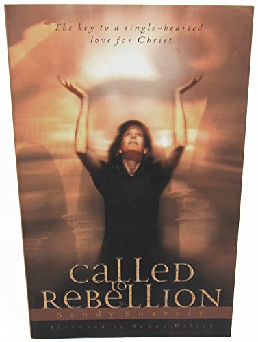 Called to Rebellion