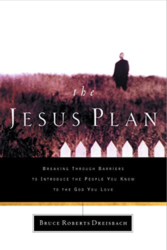 The Jesus Plan: Introduce People you Know to God