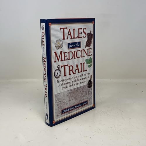 Tales from the Medicine Trail: Tracking down the Health Secrets of