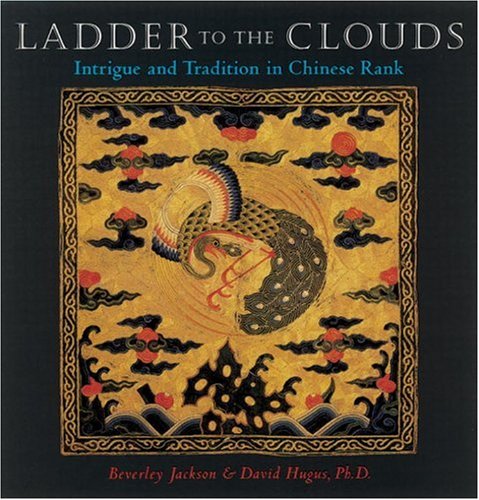 Ladder to the Clouds: Intrigue and Tradition in Chinese Rank