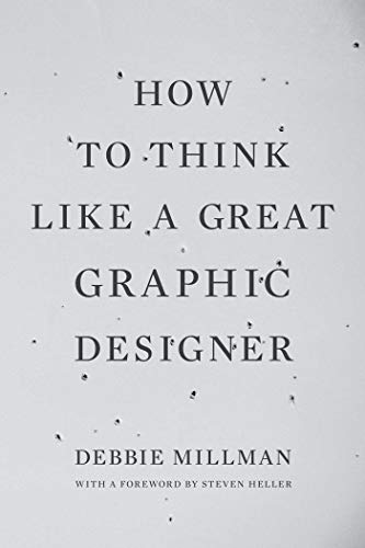 How to Think Like a Great Graphic Designer