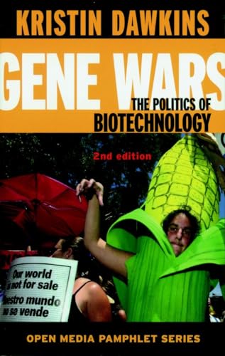 Gene Wars Second Edition: The Politics of Biotechnology