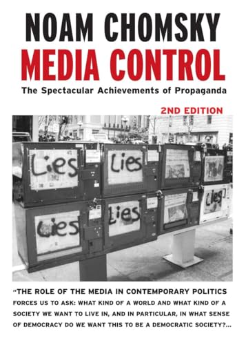 MEDIA CONTROL - Post-9/11 Edition: The Spectacular Achievements of Propaganda