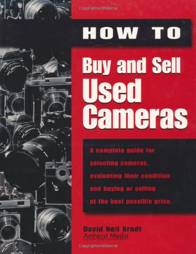 How to Buy and Sell Used Cameras