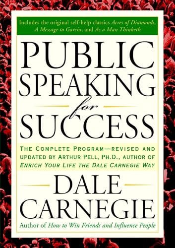 Public Speaking for Success: The Complete Program, Revised and Updated