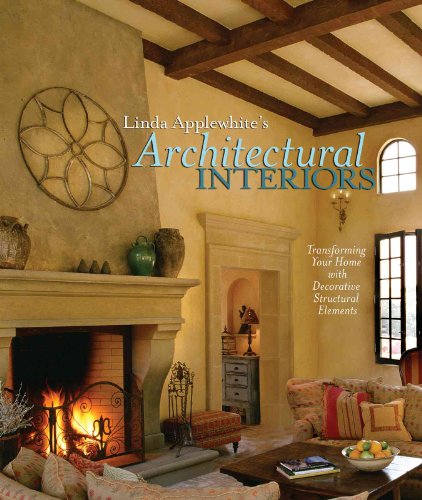 Linda Applewhite's Architectural Interiors: Transforming Your Home