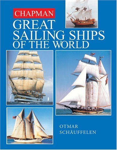Great Sailing Ships of the World
