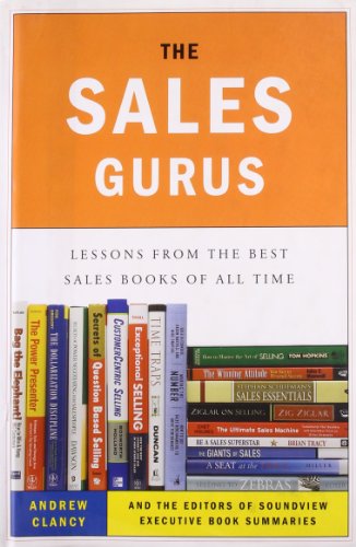 The Sales Gurus: Lessons from the Best Sales Books of All Time