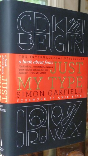 Just My Type: A Book about Fonts