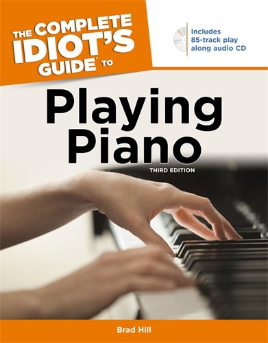 Complete Idiot's Guide to Playing Piano