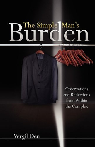 The Simple Man's Burden