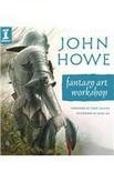 John Howe Fantasy Art Workshop