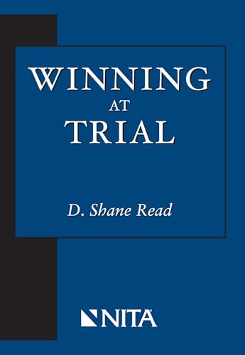 Winning at Trial