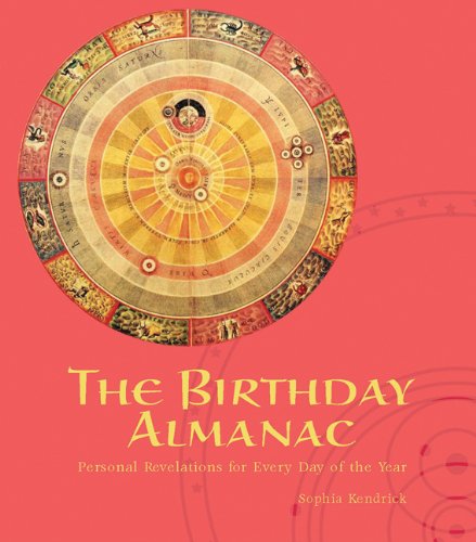 The Birthday Almanac: Personal Revelations for Every Day of the Year