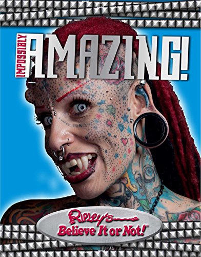 Ripley's Believe It or Not! Impossibly Amazing
