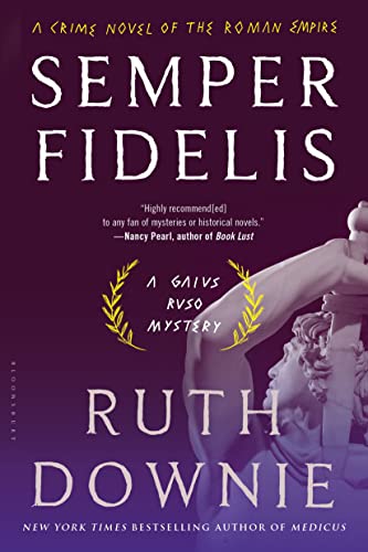 Semper Fidelis: A Crime Novel of the Roman Empire