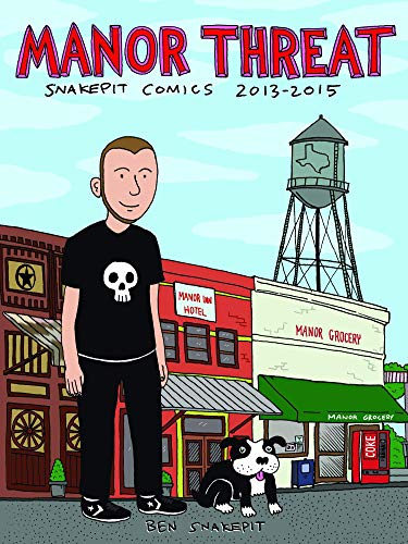 Manor Threat: Snakepit Comics 2013-2015