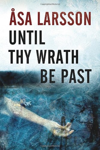 Until Thy Wrath Be Past