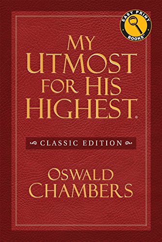 My Utmost for His Highest