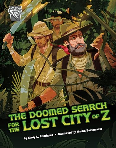The Doomed Search for the Lost City of Z