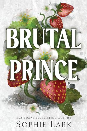 Brutal Prince: A Dark Mafia Romance
