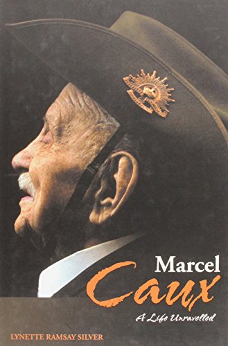 Marcel Caux: A Life Unravelled