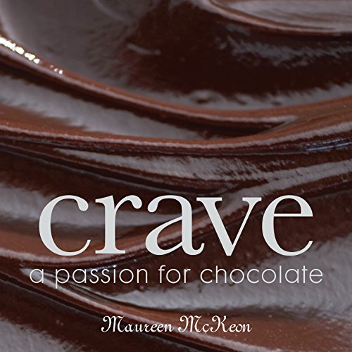 Crave: A Passion for Chocolate