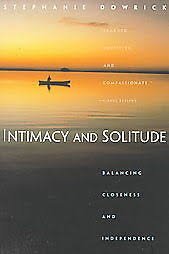 Intimacy & Solitude: Balancing Closeness and Independence