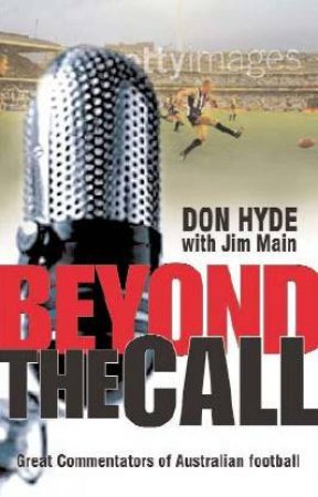 Beyond the Call:Great Commentators of Au