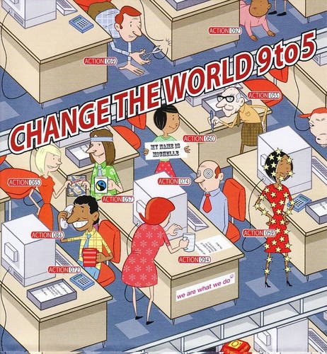 Change the World 9 to 5