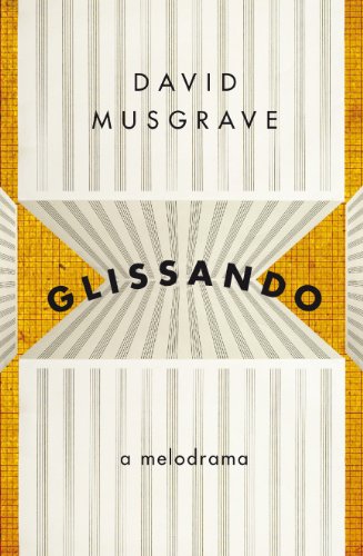 Glissando: A Melodrama