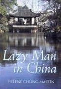 A Lazy Man in China