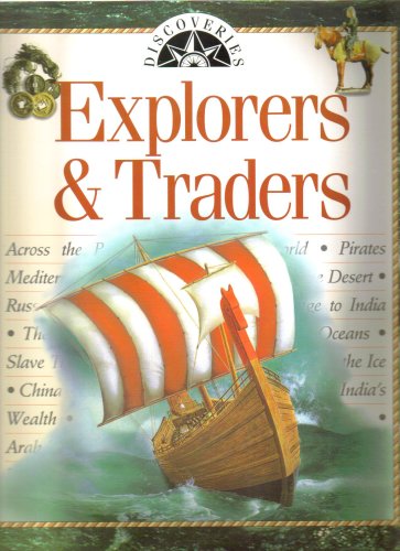 Explorers and Traders