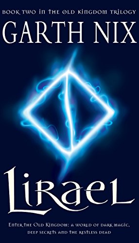 Lirael: Daughter of the Clayr