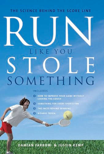 Run Like You Stole Something: The science behind the score line