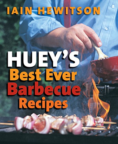 Huey'S Best Ever Barbecue Recipes