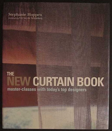 The New Curtain Book: Master-Classes with Today's Top Designers