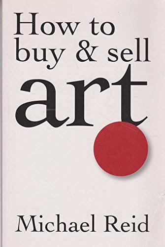 How to Buy and Sell Art