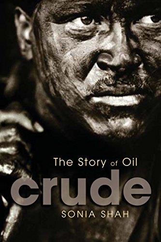 Crude: The story of oil