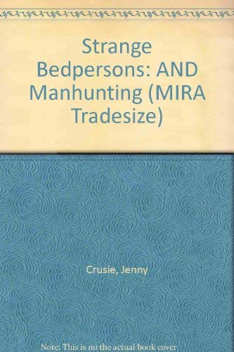 Strange Bedpersons: AND Manhunting