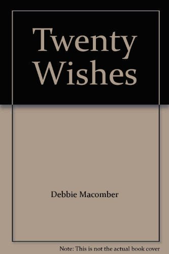 Twenty Wishes